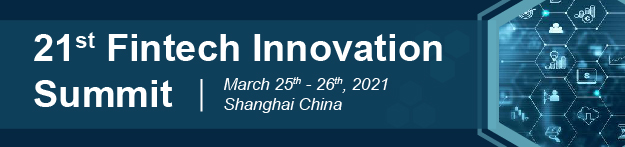 21st Fintech Innovation Summit
